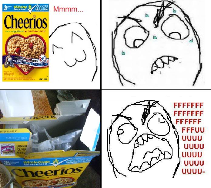 Name:  fffffuuuuuuuCheerios.jpg
Views: 71
Size:  81.0 KB