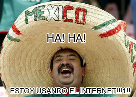 Name:  mexicaninternet.jpg
Views: 22
Size:  33.8 KB