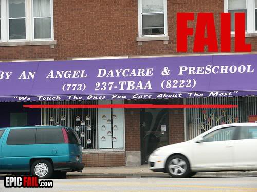 Name:  daycare-sign-fail.jpg
Views: 67
Size:  42.7 KB