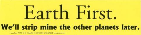 Name:  earthfirst.jpg
Views: 113
Size:  10.1 KB