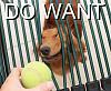 ***The Official "Pictures That Make You Laugh" Thread***-want.jpg