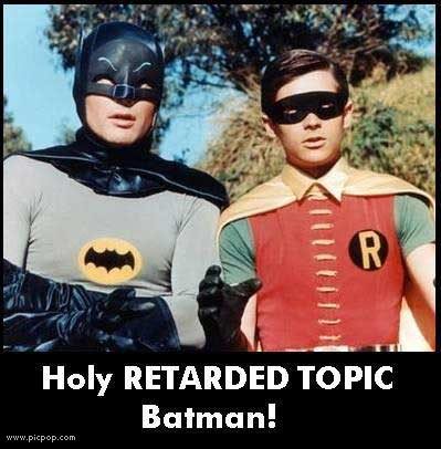 Name: 1267414-batman-retarded.jpg
Views: 22
Size: 32.9 KB