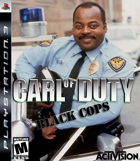 Name:  Carl-Of-Duty-Black-Cops.jpg
Views: 121
Size:  47.6 KB